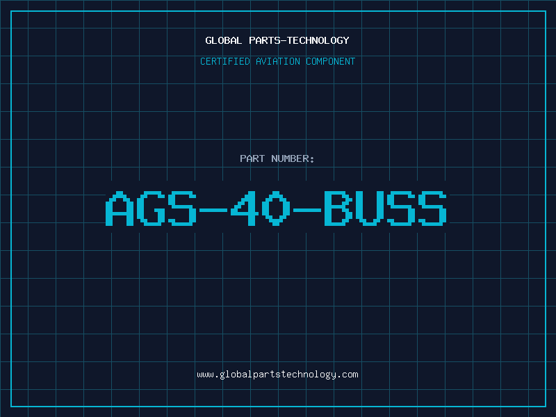 Aviation Part AGS-40-BUSS