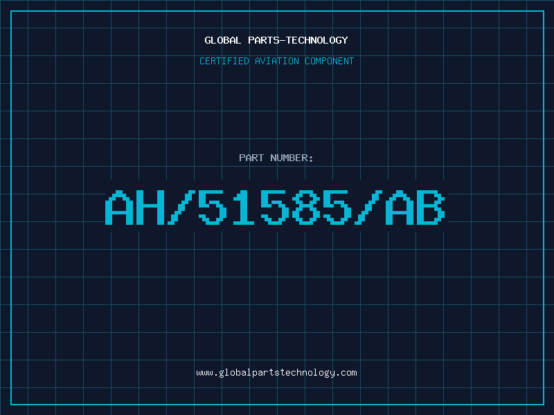 Aviation Part AH/51585/AB