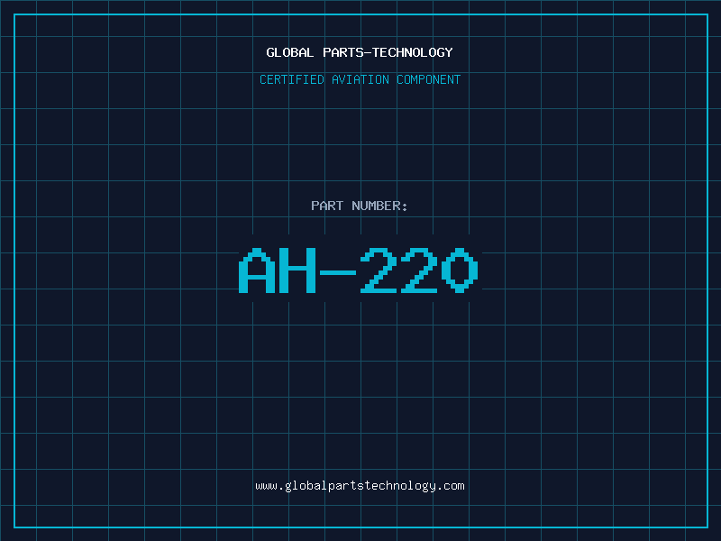 Aviation Part AH-220