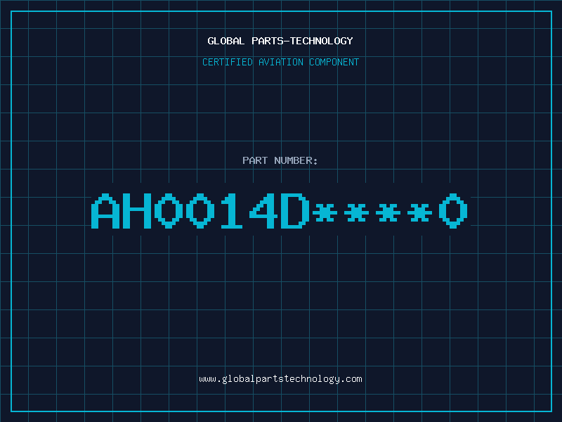 Aviation Part AH0014D****0