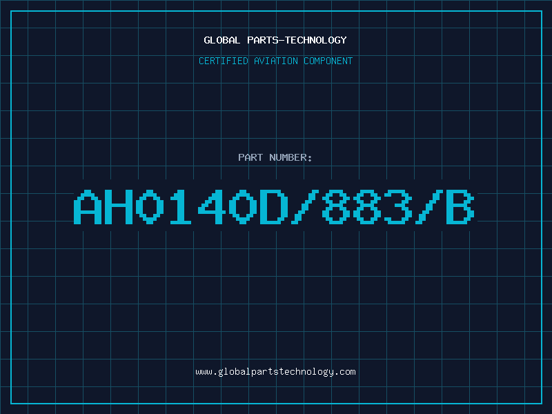 Aviation Part AH0140D/883/B