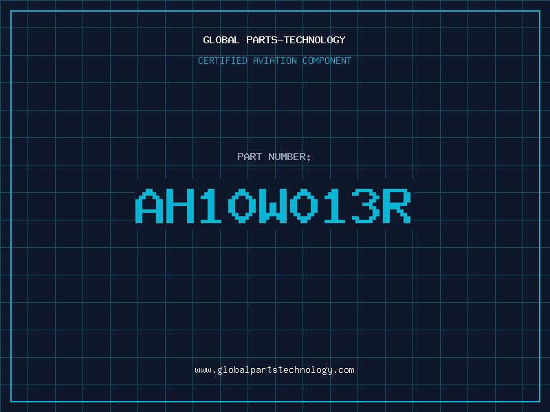 Aviation Part AH10W013R
