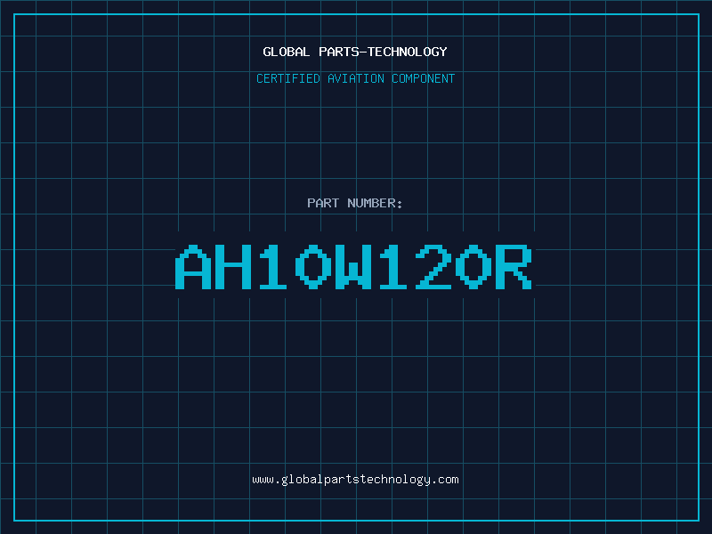 Aviation Part AH10W120R