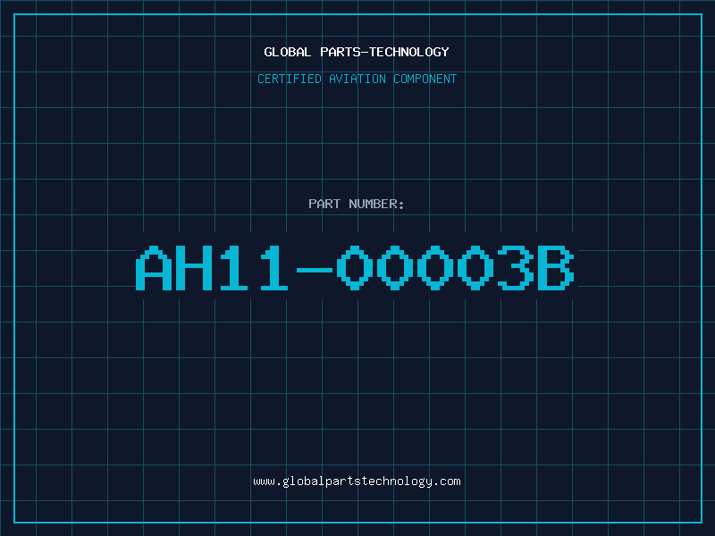 Aviation Part AH11-00003B