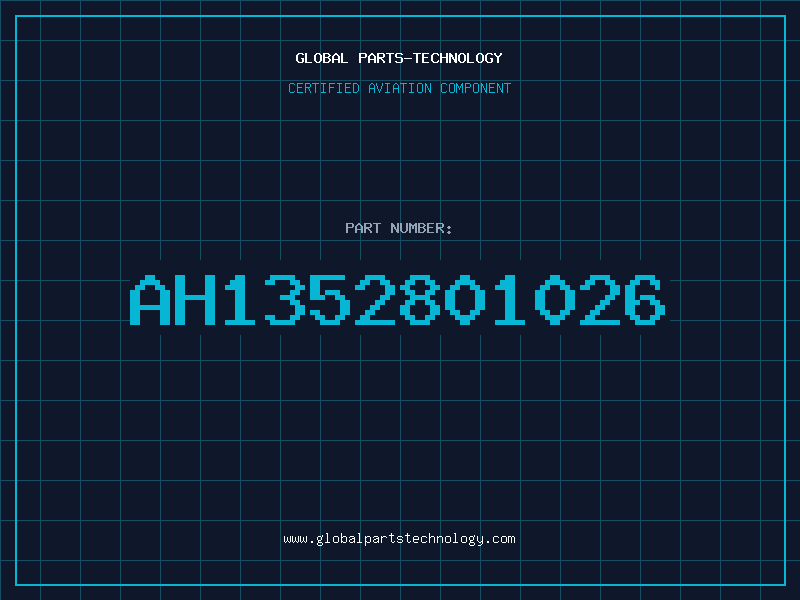 Aviation Part AH1352801026