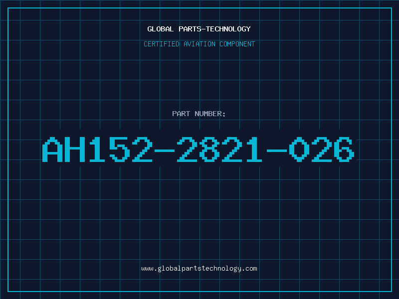 Aviation Part AH152-2821-026