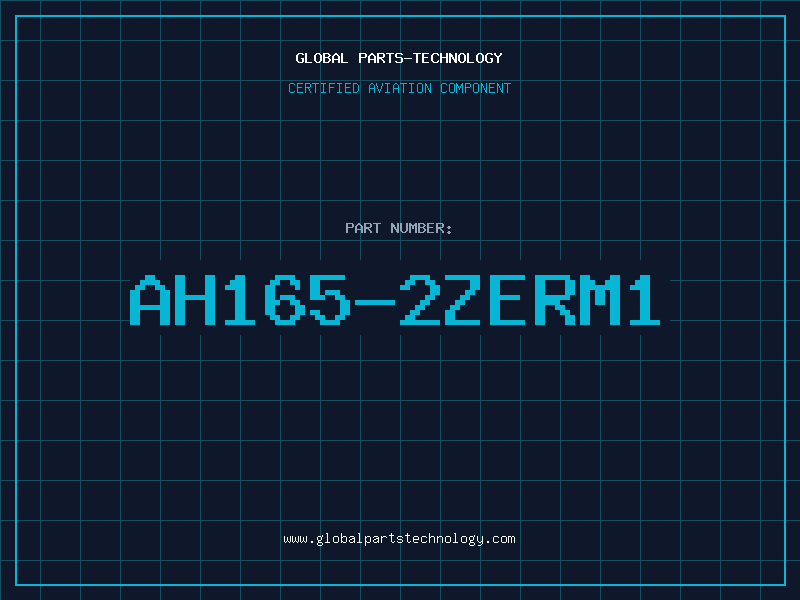 Aviation Part AH165-2ZERM1