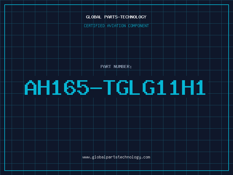 Aviation Part AH165-TGLG11H1
