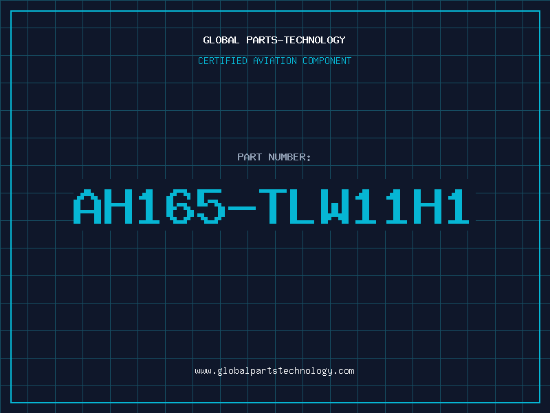 Aviation Part AH165-TLW11H1