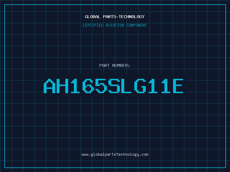Aviation Part AH165SLG11E