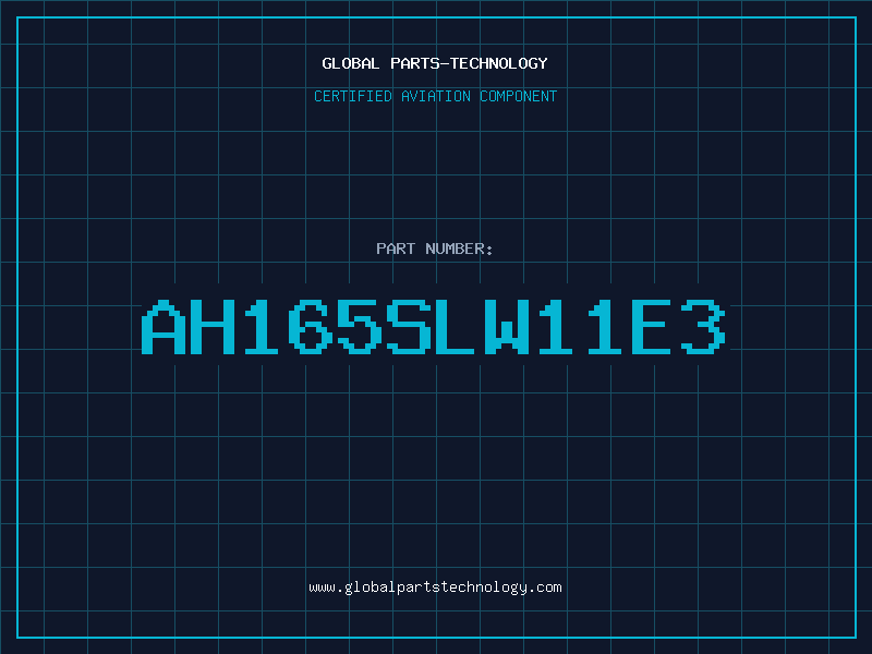 Aviation Part AH165SLW11E3