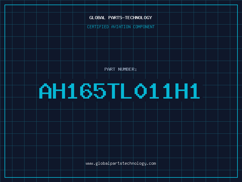 Aviation Part AH165TL011H1