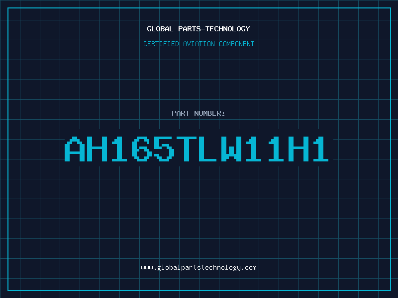 Aviation Part AH165TLW11H1