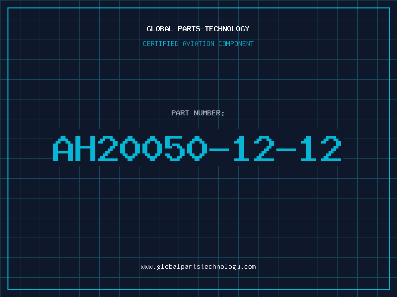 Aviation Part AH20050-12-12