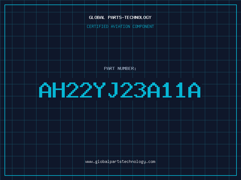 Aviation Part AH22YJ23A11A