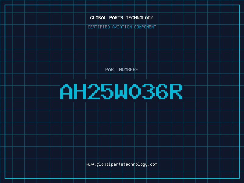 Aviation Part AH25W036R