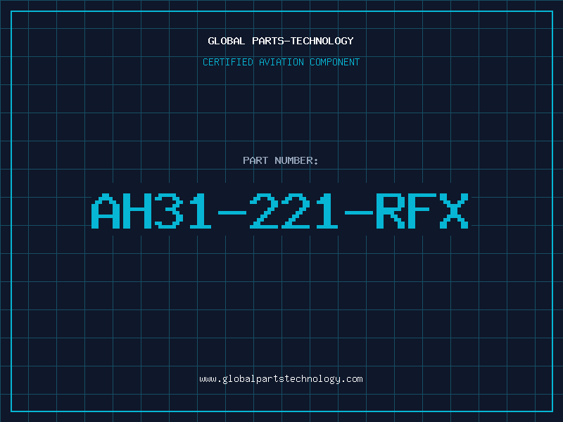 Aviation Part AH31-221-RFX