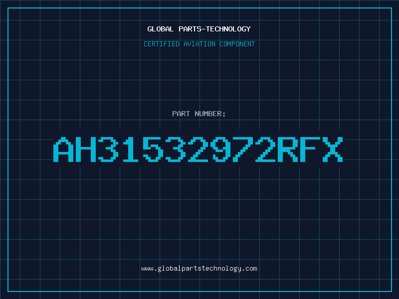 Aviation Part AH31532972RFX