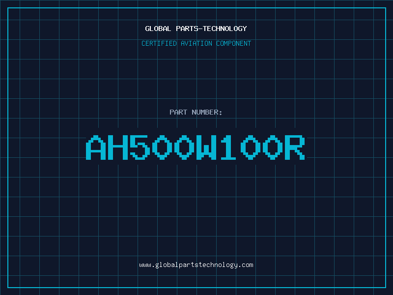 Aviation Part AH500W100R