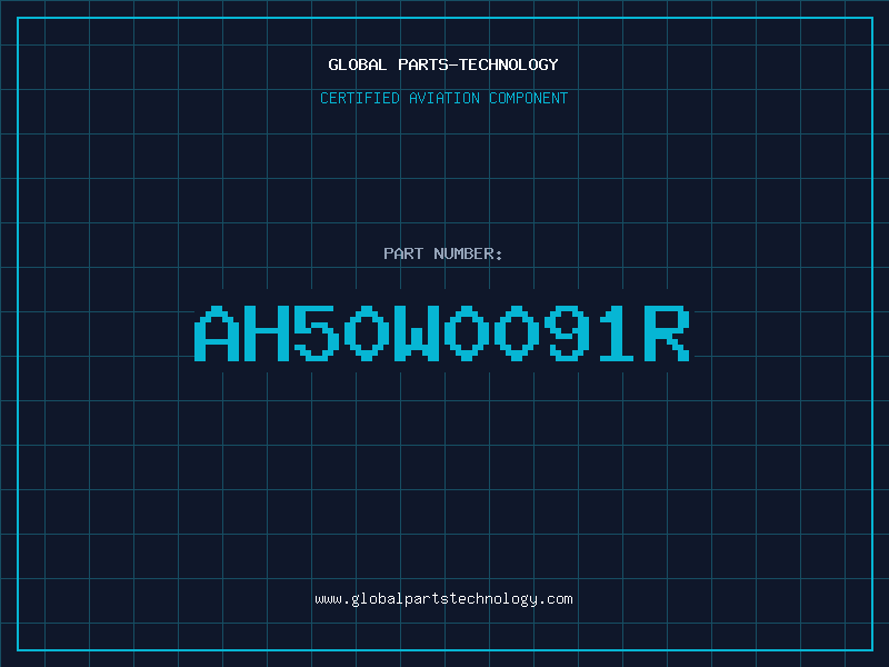 Aviation Part AH50W0091R