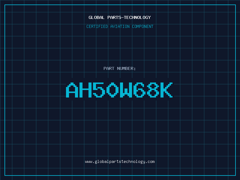 Aviation Part AH50W68K