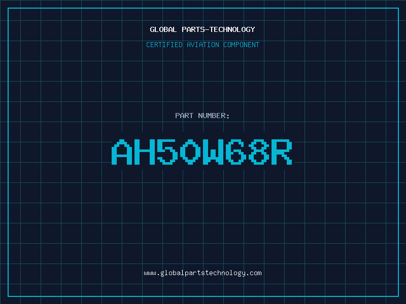 Aviation Part AH50W68R