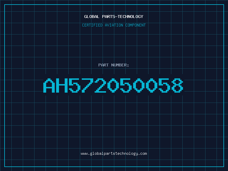 Aviation Part AH572050058