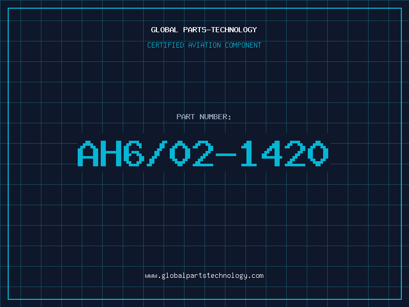 Aviation Part AH6/02-1420