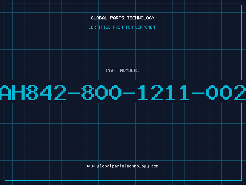 Aviation Part AH842-800-1211-002