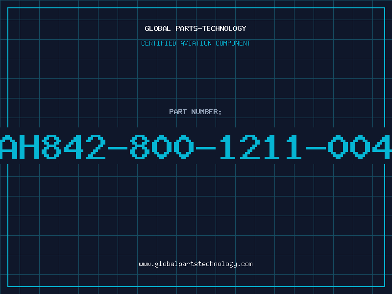 Aviation Part AH842-800-1211-004