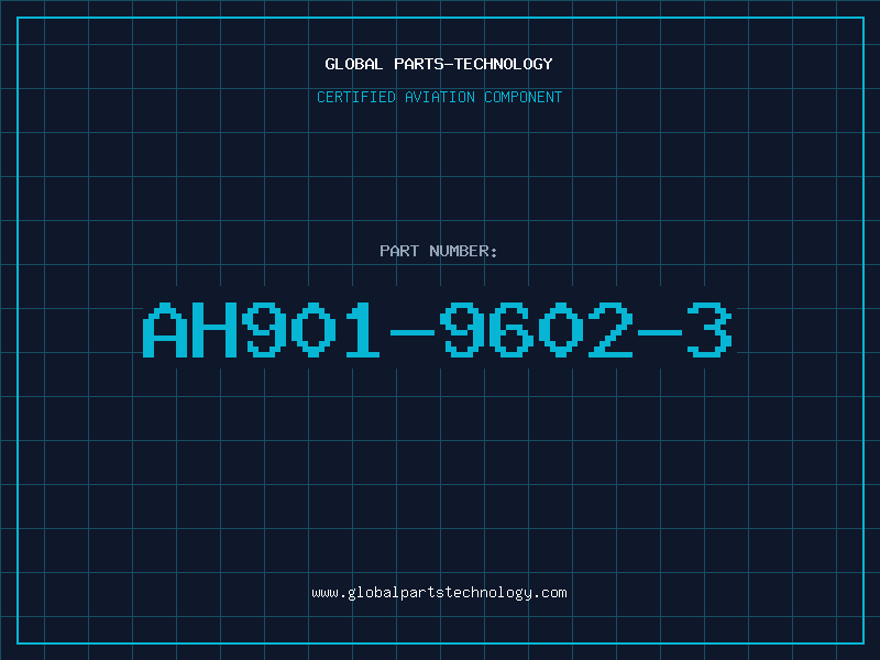 Aviation Part AH901-9602-3