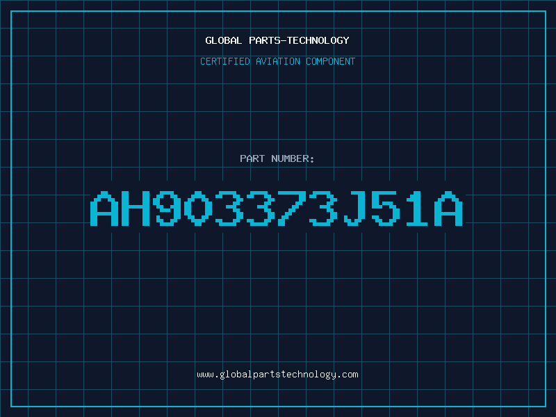 Aviation Part AH903373J51A