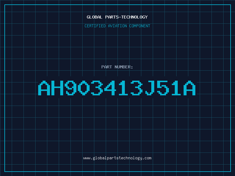 Aviation Part AH903413J51A