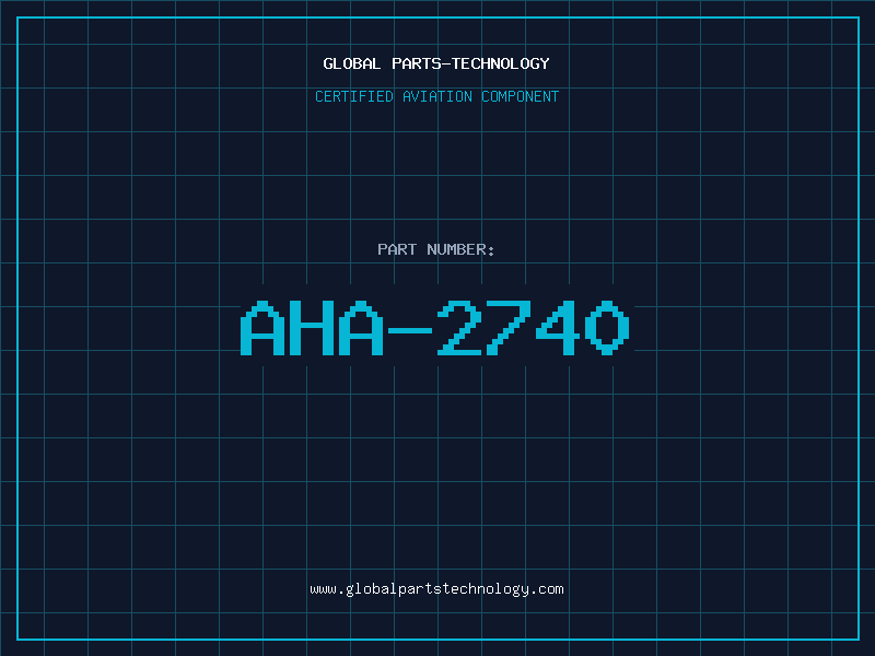 Aviation Part AHA-2740
