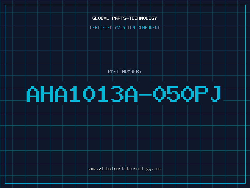 Aviation Part AHA1013A-050PJ