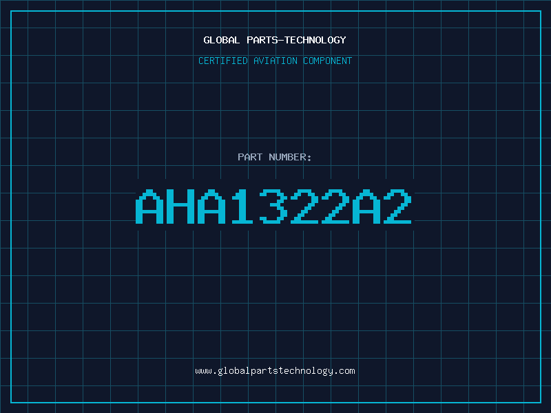 Aviation Part AHA1322A2