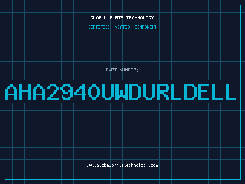Aviation Part AHA2940UWDURLDELL