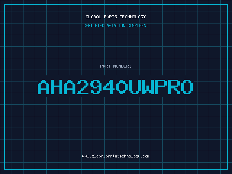 Aviation Part AHA2940UWPRO