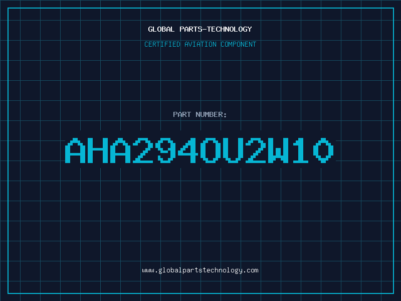 Aviation Part AHA294OU2W10