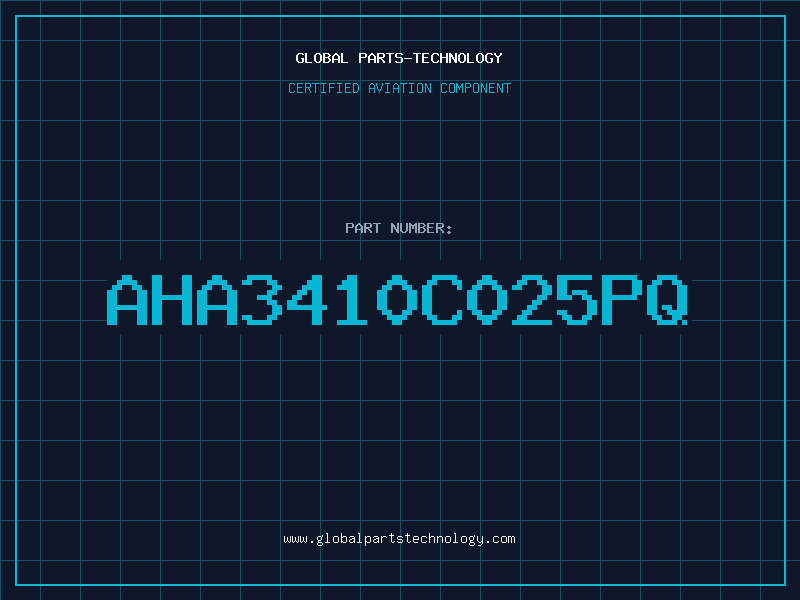 Aviation Part AHA3410C025PQ