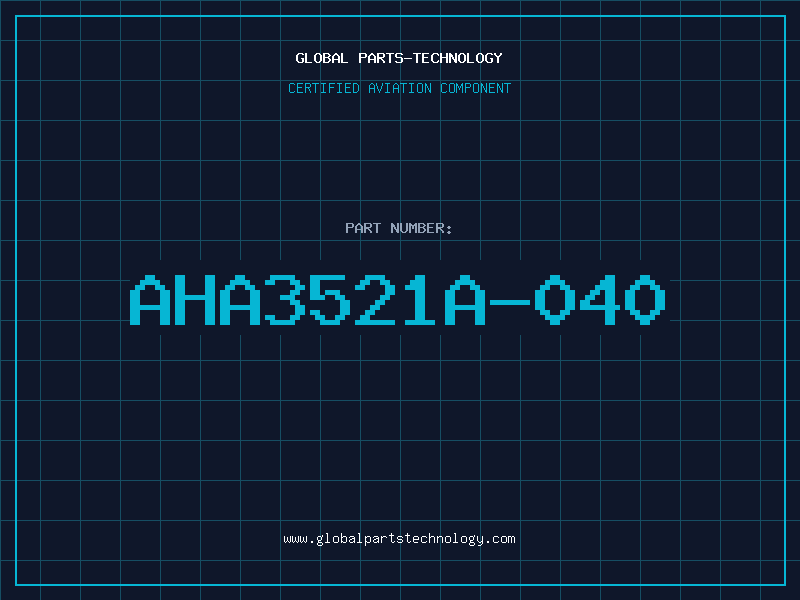 Aviation Part AHA3521A-040