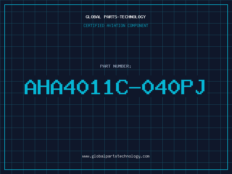 Aviation Part AHA4011C-040PJ