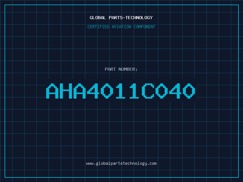 Aviation Part AHA4011C040