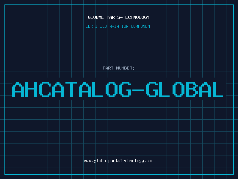 Aviation Part AHCATALOG-GLOBAL
