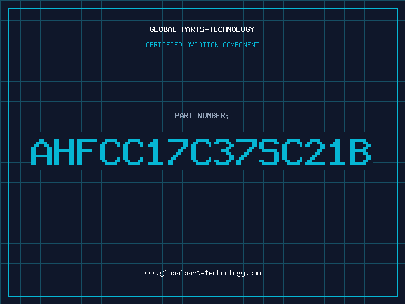 Aviation Part AHFCC17C37SC21B