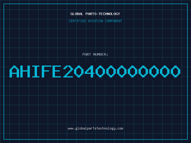 Aviation Part AHIFE20400000000