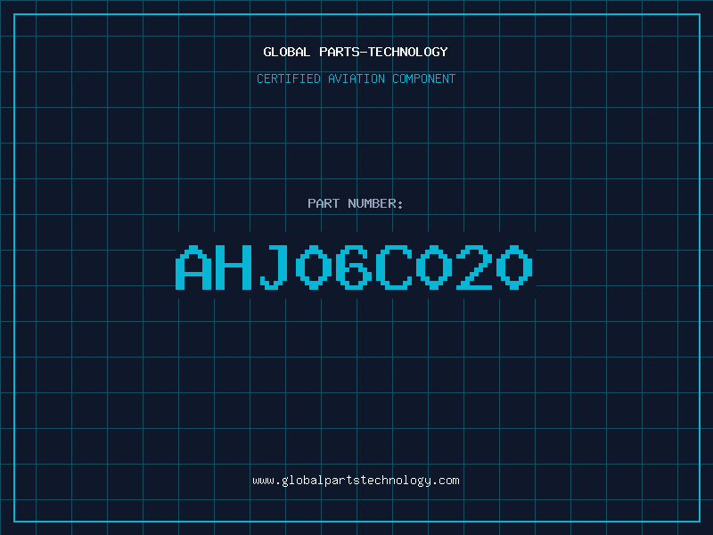 Aviation Part AHJ06C020