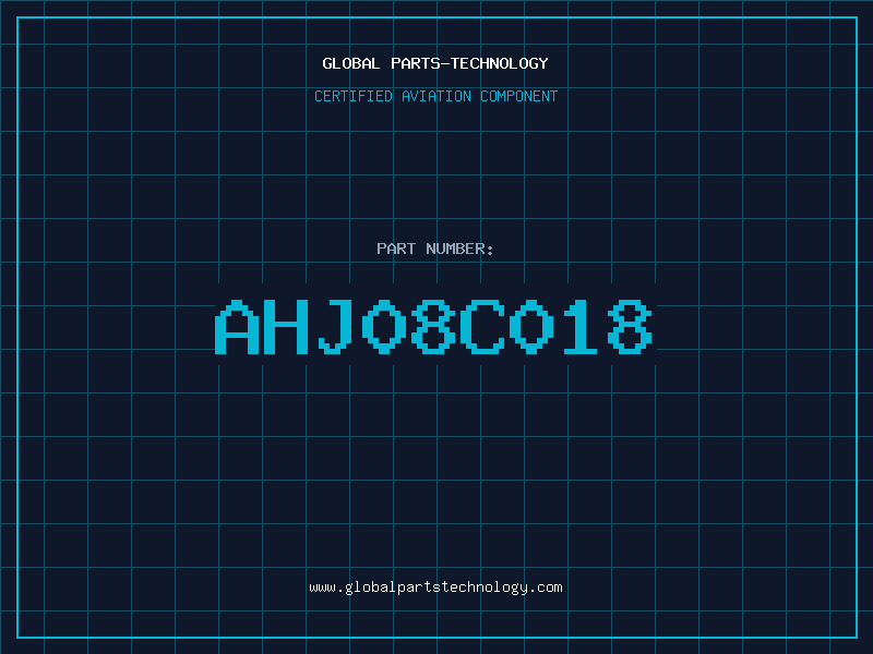 Aviation Part AHJ08C018