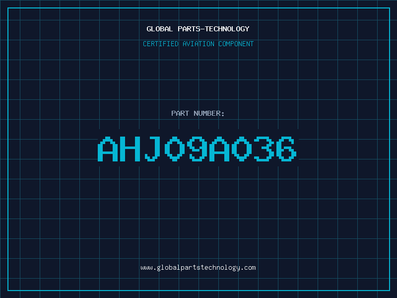 Aviation Part AHJ09A036