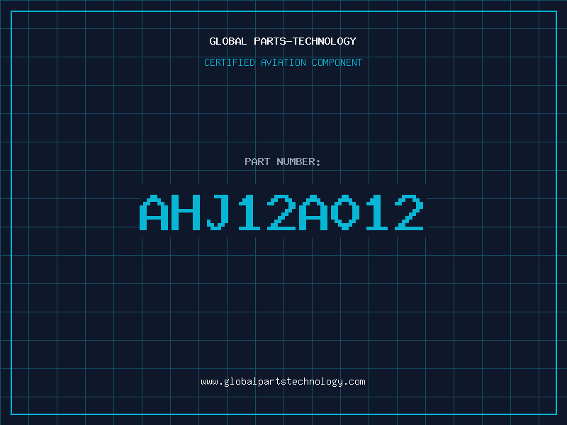 Aviation Part AHJ12A012